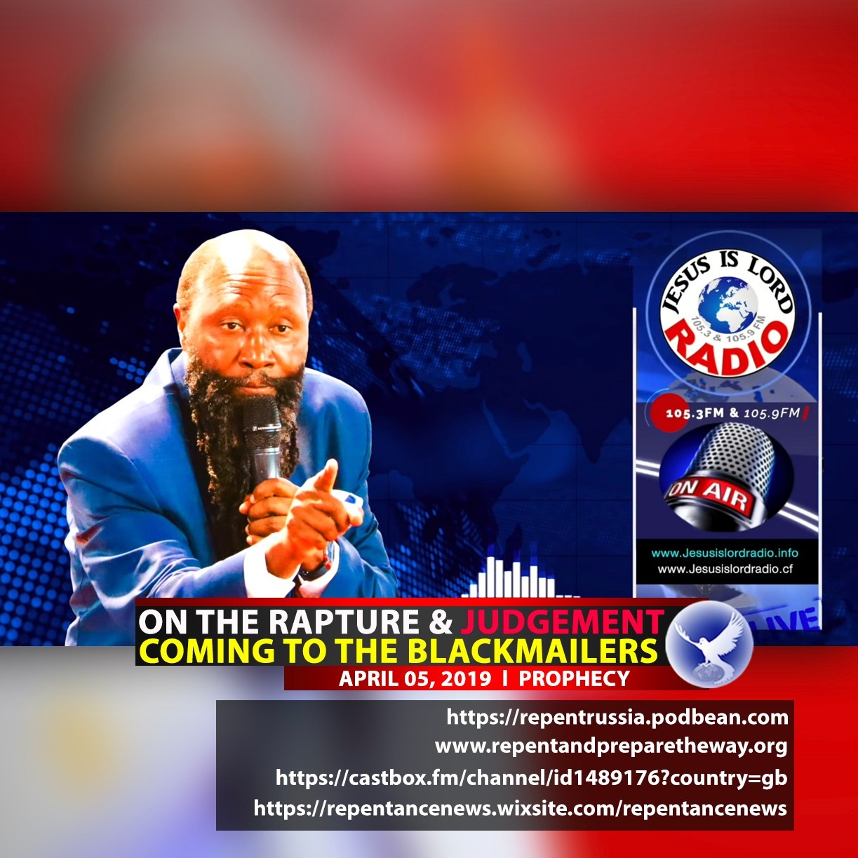 EPISODE 506 - 04APR2019 - PROPHECY ON THE RAPTURE & JUDGEMENT COMING TO THE BLACKMAILERS - PROPHET DR. OWUOR episode artwork