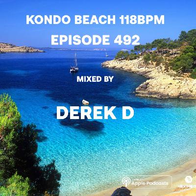 Kondo Beach 118Bpm - Episode 492 Kondo Beach 118Bpm - Episode 492