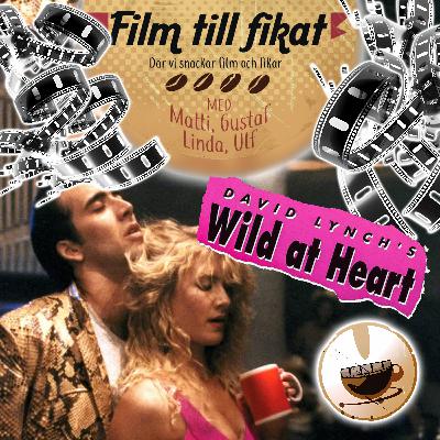Wild at Heart (1990)