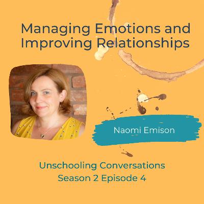 Managing Emotions and Improving Relationships