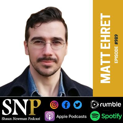 #989 - Matt Ehret