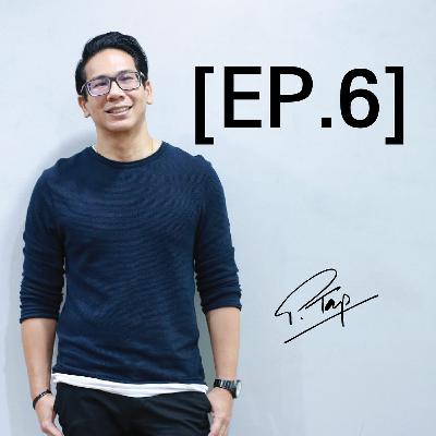 [EP.6] เรียนไปเพื่ออะไร