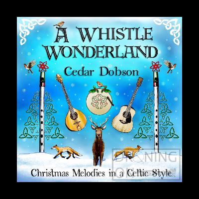 139: A Whistle Wonderland with Cedar Dobson