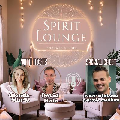 30. S1 - Interview with Australian Medium Peter Williams