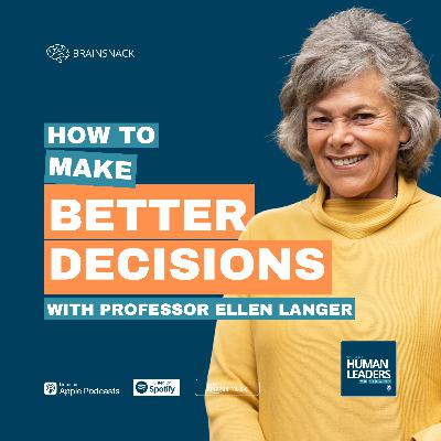Brain Snack: How to Make Better Decisions