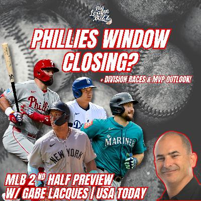 MLB 2nd Half Preview: Is Phillies Window Closing? + Division Races + MVP Update!