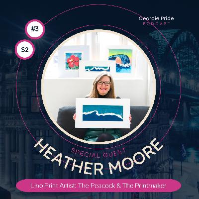 Heather Moore: Geordie Roots and Peacock Feathers