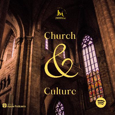 Culture and the Church