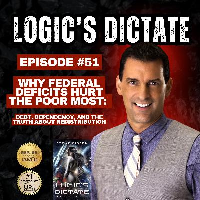 Why Federal Deficits Hurt the Poor Most: Debt, Dependency, and the Truth About Redistribution