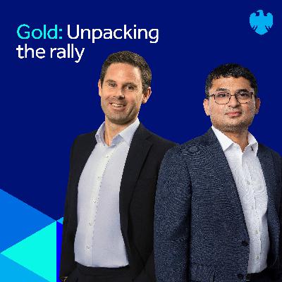 Gold: Unpacking the rally