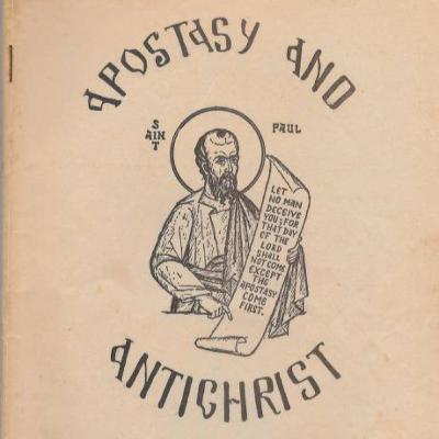 Apostasy and Antichrist