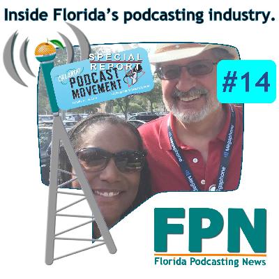 Episode 14: Podcast Movement 2019 Special Report Episode 14: Podcast Movement 2019 Special Report