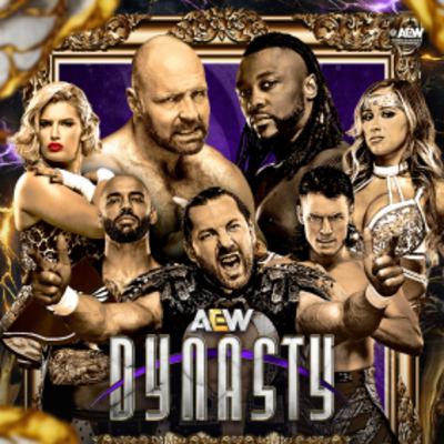 AEW Dynassty... Why??? Episode 346 AEW Dynassty... Why??? Episode 346