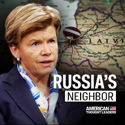 Future of European Security and Russia-Ukraine Peace Efforts: Latvia Foreign Minister Baiba Braze Future of European Security and Russia-Ukraine Peace Efforts: Latvia Foreign Minister Baiba Braze