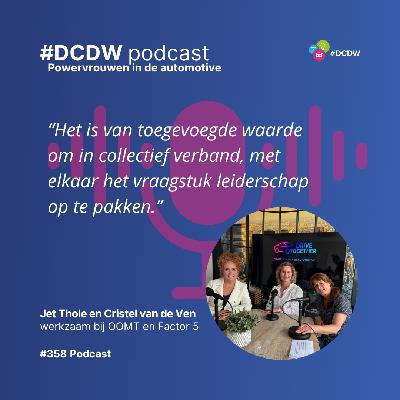 Podcast 359: Jet Thole en Cristel van de Ven over Vrouwelijk Leiderschap Podcast 359: Jet Thole en Cristel van de Ven over Vrouwelijk Leiderschap