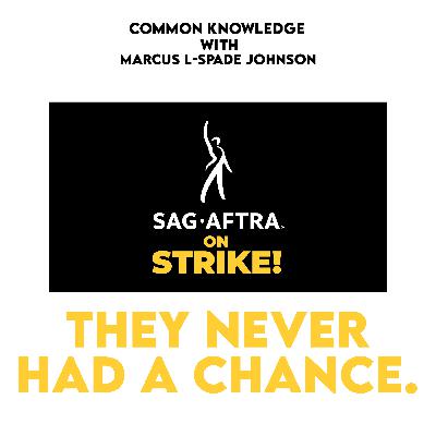 The SAG strike - They never had a chance