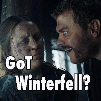 GoT Winterfell? GoT Thrones: A Game of Thrones Podcast GoT Winterfell? GoT Thrones: A Game of Thrones Podcast