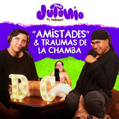 Mi "primera shamba", "amistades", y de otros traumas 💸🧍🏾‍♀️ - Ep.11 Jutonio con Donny Valenzuela y April Cosmic