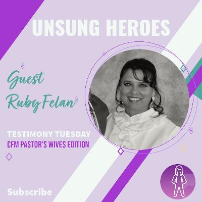 Mrs. Ruby Felan | UNSUNG HEROES
