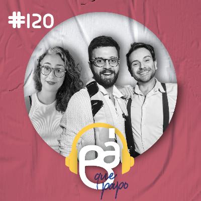 #120 | Vale Tudo com Larissa Martins do Coisas de TV