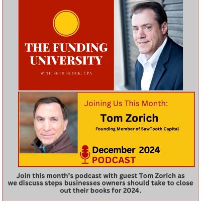 TFU 52 - Be ready to fund your company in 2025 by closing out your 2024 as soon as possible