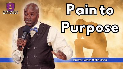 Pain to Purpose Pain to Purpose