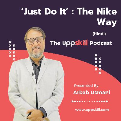 #130 How 'Just Do It' Elevated Nike from Mere Footwear to an Iconic Lifestyle Phenomenon #130 How 'Just Do It' Elevated Nike from Mere Footwear to an Iconic Lifestyle Phenomenon
