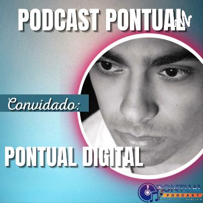 Podcast Pontual – João Bubiz & BunesX: Risadas, Superação e Histórias Incríveis! #ep153