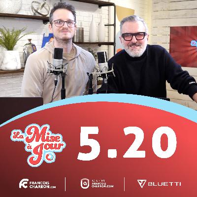 MAJ 5.20:  CES fantastique!