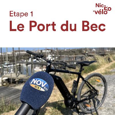Nico à vélo - E1 - Nord-Ouest-Vendée - Le port du Bec