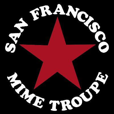 San Francisco Mime Troupe Theme Song San Francisco Mime Troupe Theme Song