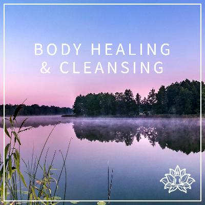 Body Healing & Cleansing - 15 Minute Guided Meditation 😌 Body Healing & Cleansing - 15 Minute Guided Meditation 😌