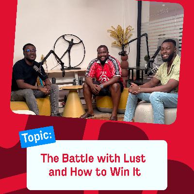 The Battle with Lust and How to Win It