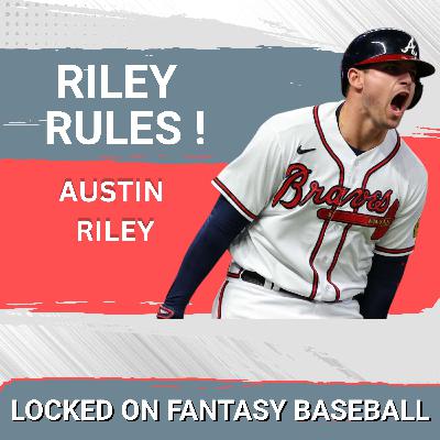 DOM'S CORNER - The AUSTIN RILEY RULE ! A MUST DRAFT Or Absolute Bust ?