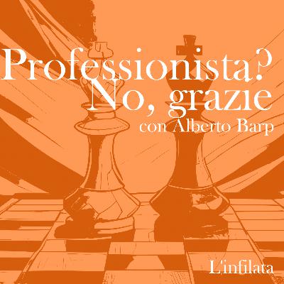 Professionista? No, grazie.