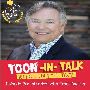 Episode 30: "Interview" with Frank Welker