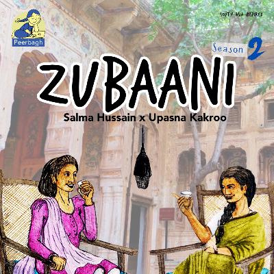 Zubaani: The Stories We Carry