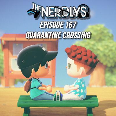 Episode 167 - Quarantine Crossing Episode 167 - Quarantine Crossing