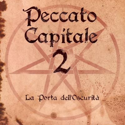 PECCATO CAPITALE: LA PORTA PER L'OSCURITÀ - EP.2 - MISSIONE DI SALVATAGGIO - ITA
