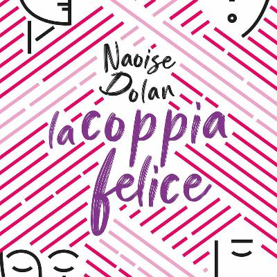 “La coppia felice” di Naoise Dolan