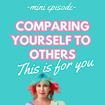 😪 COMPARING YOURSELF WITH OTHERS? THIS IS FOR YOU