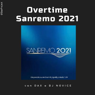 Overtime Sanremo 2021 con DAX - Puntata 1 - 02/03/2021 Overtime Sanremo 2021 con DAX - Puntata 1 - 02/03/2021