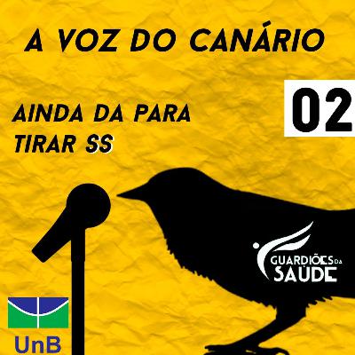 Ainda dá para tirar SS - Guardiões da Saúde