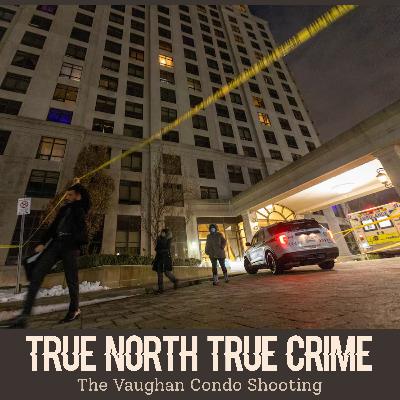 The Vaughan Condo Shooting