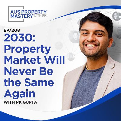 2030: Property Market Will Never Be the Same Again