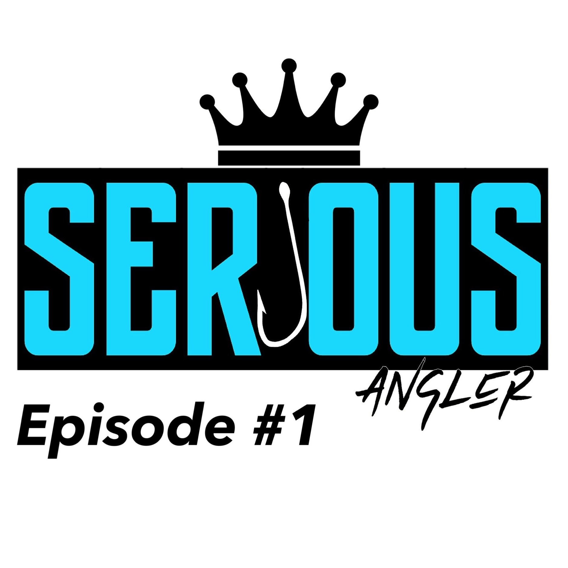 Serious Angler Podcast- Episode 1 (The ANNOUNCEMENT)
