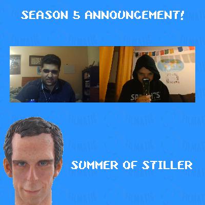 Summer of Stiller Announcement
