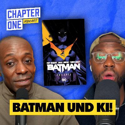 #34 Batman: Failsafe und KI!