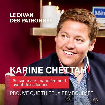 Se sécuriser financièrement avant de se lancer - Karine Chettah