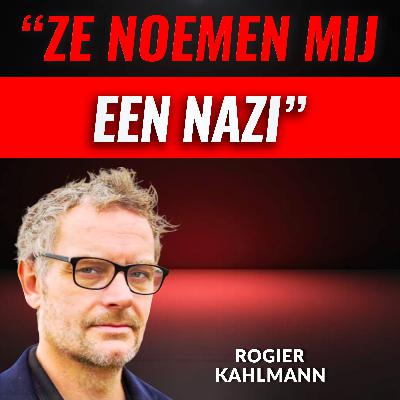 "GECANCELED Voor Een Grap" Met Rogier Kahlmann (#123)